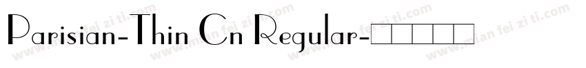 Parisian-Thin Cn Regular字体转换
